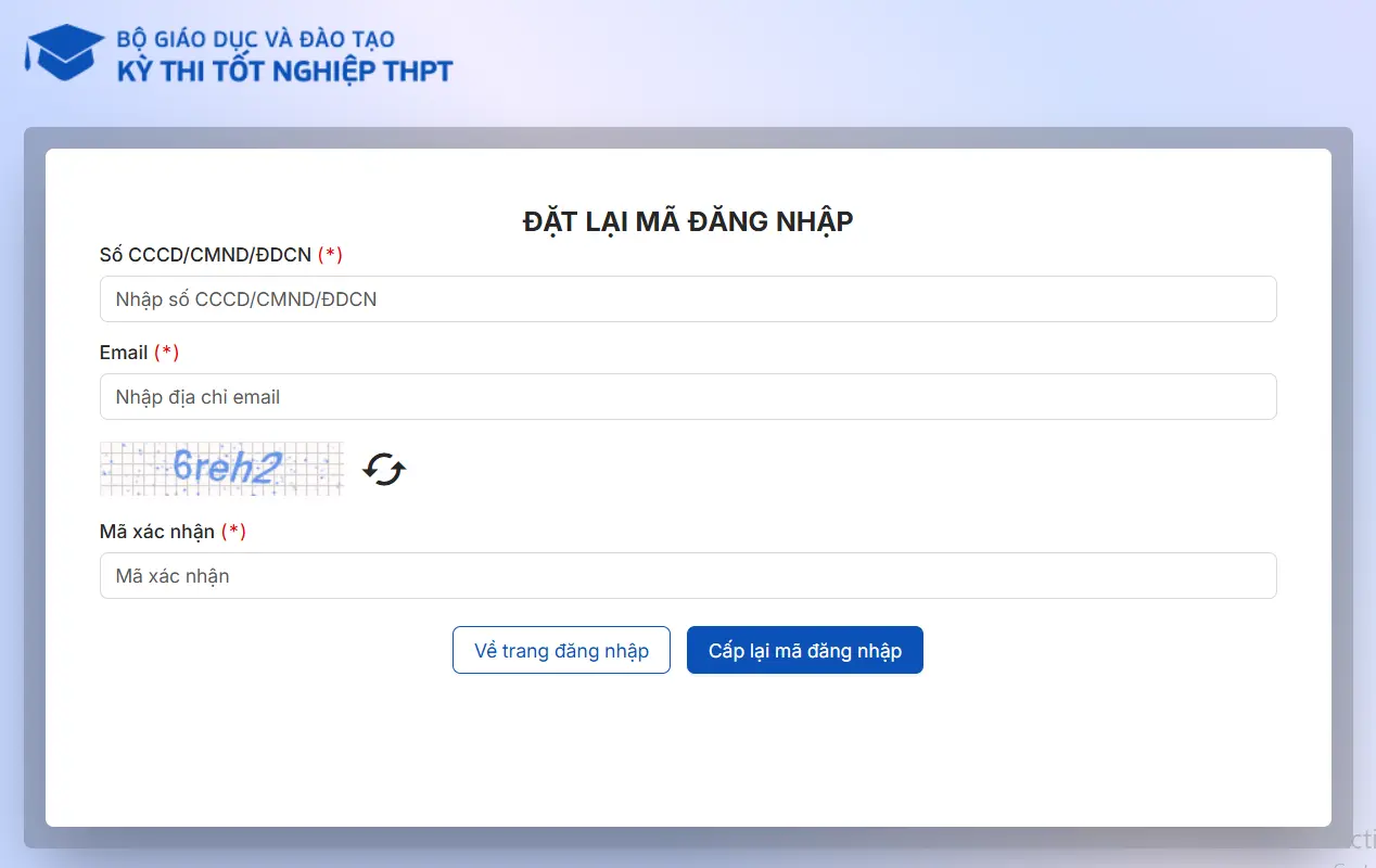 Cách đăng nhập thisinh.thithptquocgia.edu.vn 2026 6 Điền đầy đủ thông tin theo yêu cầu “Lấy lại mã đăng nhập” và nhấn xác nhận