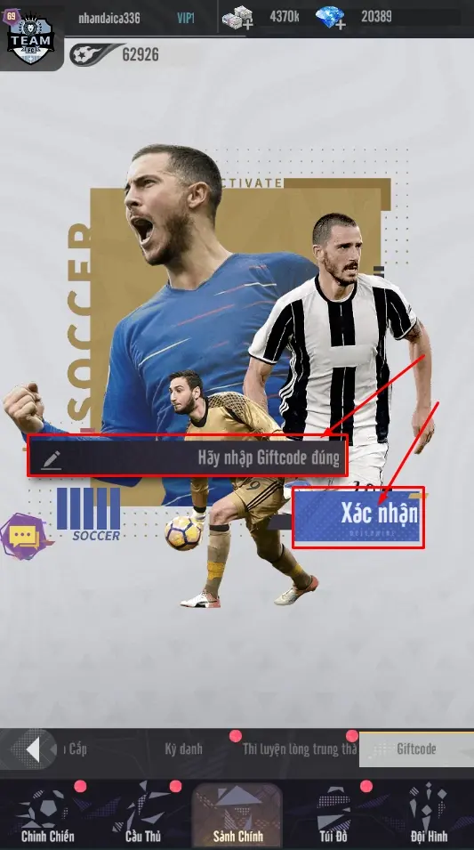 Bước 3 nhập giftcode và chọn “Xác nhận”