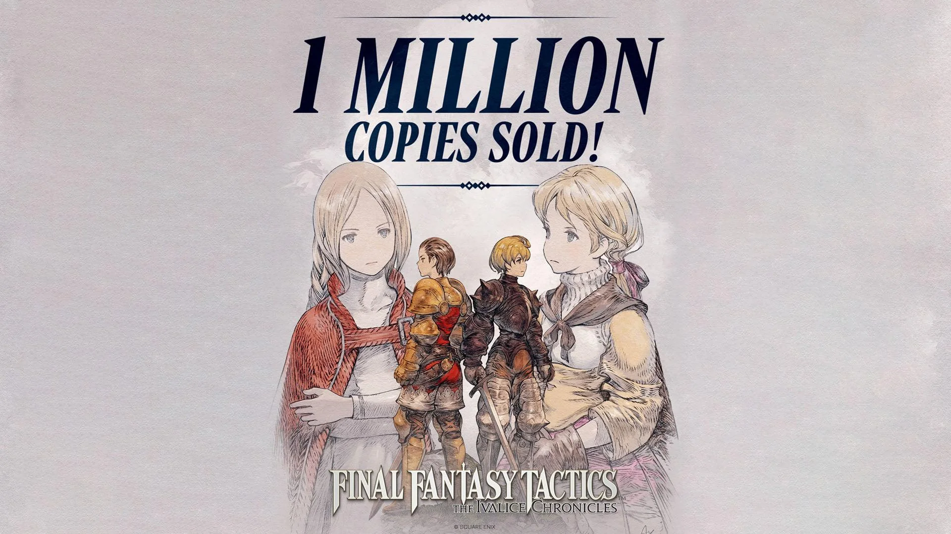 Final Fantasy Tactics: The Ivalice Chronicles đã đạt hơn 1 triệu bản bán ra