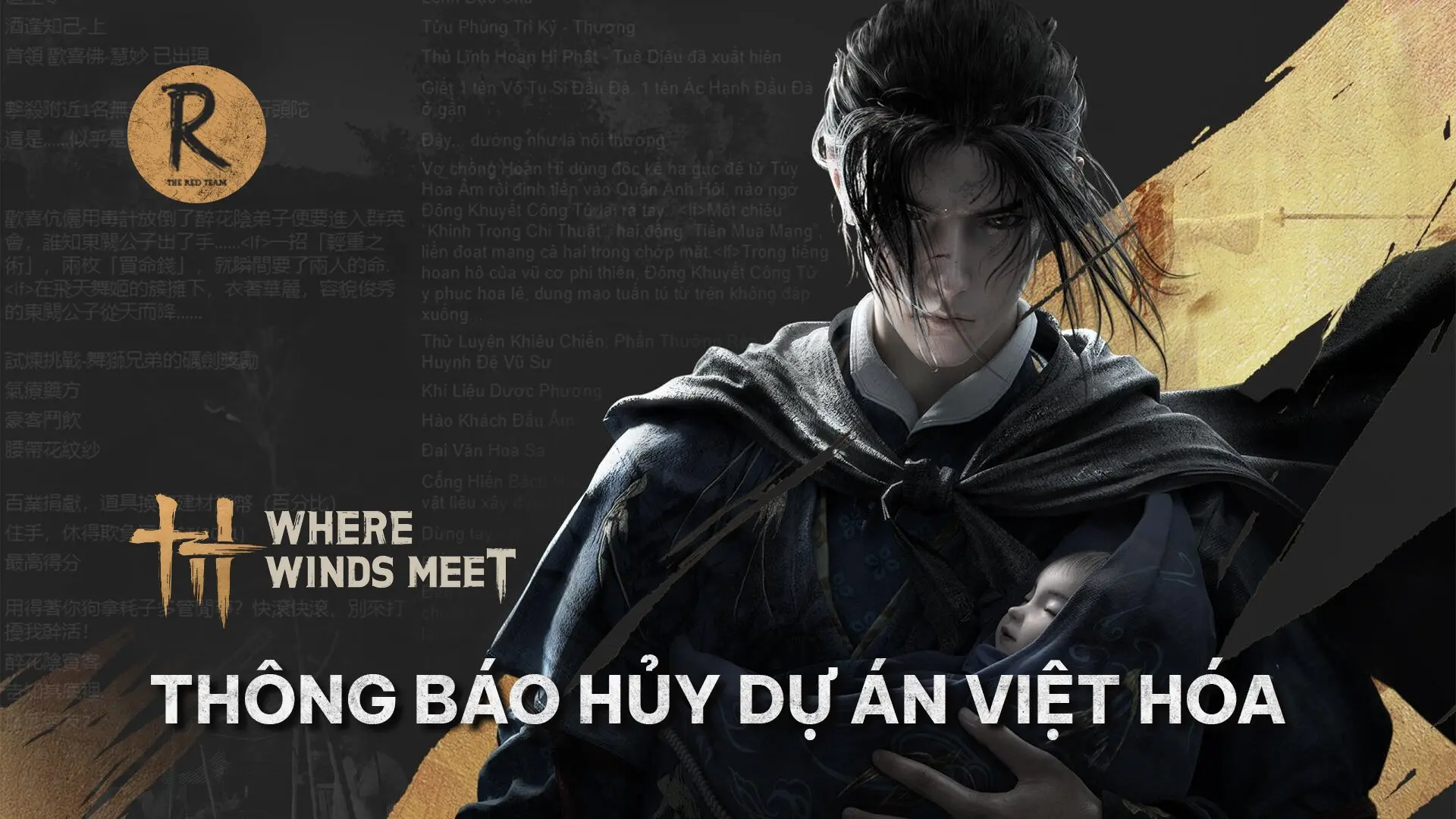 Dự án Việt hóa game Where Winds Meet bị hủy